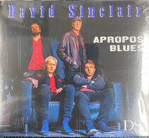 Sinclair, David - Apropos Blues