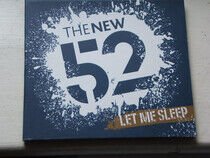 New 52 - Let Me Sleep