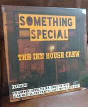 Inn House Crew - Something Special