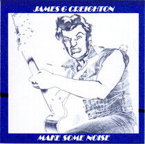 Creighton, James G. - Make Some Noise