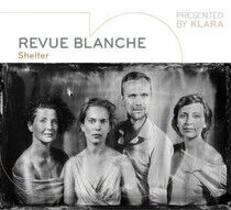 Revue Blanche - Shelter -Digi-