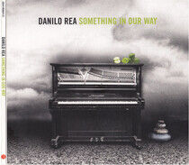 Rea, Danilo - Something In Your Way