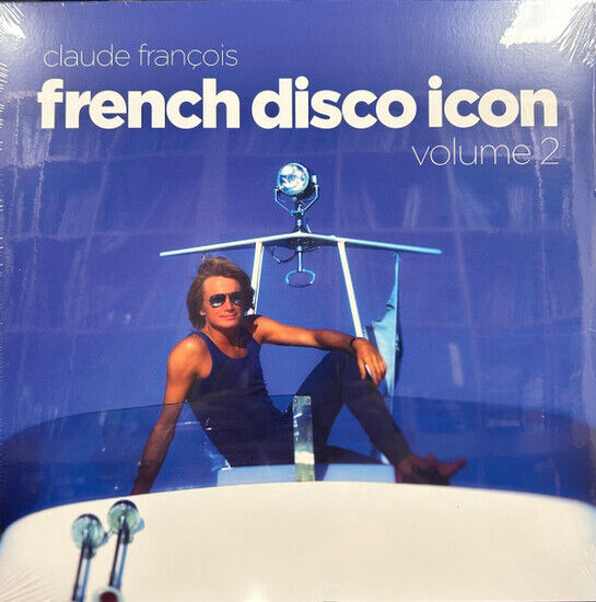 Claude, Francois - French Disco Icon Vol.2