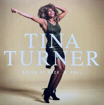 Turner, Tina - Queen of Rock.. -Indie-