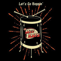 Mee Kats - Let's Go Boppin