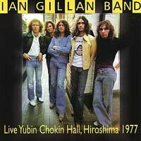 Gillan, Ian -Band- - Live Yubin Chokin Hall..
