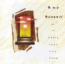 Russell, Ray - A Table Near the Band