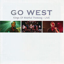 Go West - Kings of Wishful.. -Live-