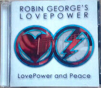 George, Robin -Lovepower- - Lovepower and Peace