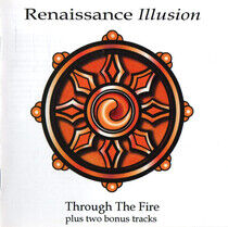 Renaissance Illusion - Through the Fire
