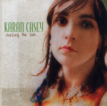 Casey, Karan - Chasing the Sun