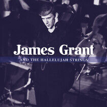 Grant, James - And the Hallelujah..