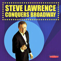 Lawrence, Steve - Conquers Broadway