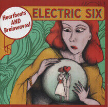 Electric Six - Heartbeats & Brainwaves