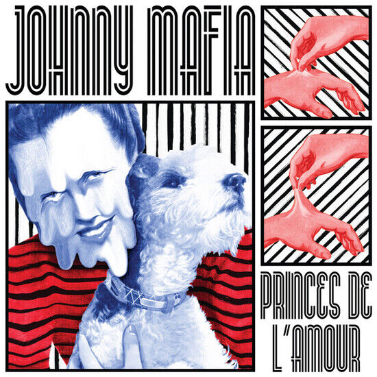 Johnny Mafia - Princes De L\'amour