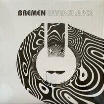 Bremen - Enter Silence