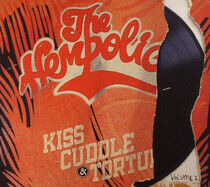 Hempolics - Kiss, Cuddle & Torture..