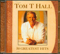 Hall, Tom T. - Fifty Greatest Hits