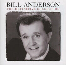 Anderson, Bill - Definitive Collection