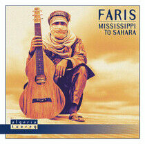 Faris - Mississippi To Sahara