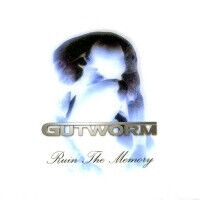 Gutworm - Ruin the Memory