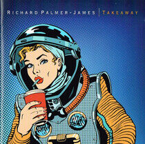 James, Richard Palmer - Takeaway