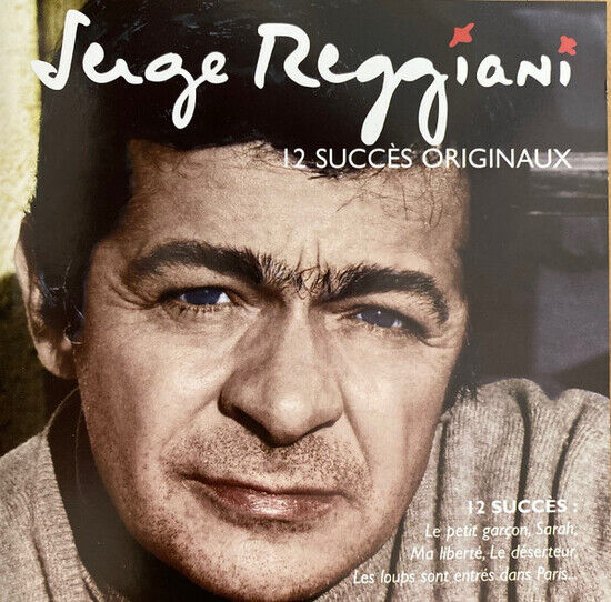 Reggiani, Serge - 12 Succes Originaux