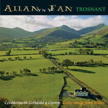 Allan Yn Y Fan - Trosnant