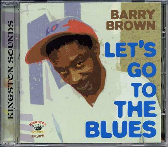 Brown, Barry - Let\'s Go To the Blues