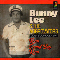Lee, Bunny & the Aggrovat - Run Sound Boy Run
