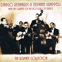 Reinhardt, Django & Steph - Ultimate Collection