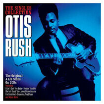 Rush, Otis - Singles Collection