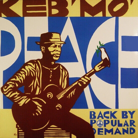 Keb\'mo\' - Peace-Back By Popular..