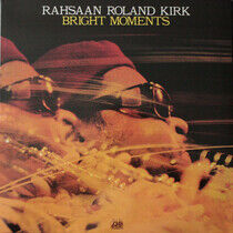 Kirk, Roland -Rashaan- - Bright Moments -Hq-