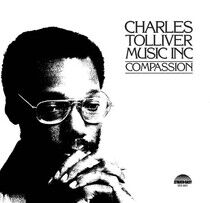 Tolliver, Charles - Music Inc: Compassion