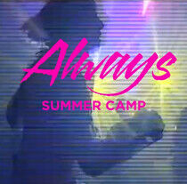 Summer Camp - Always -Ep-
