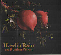Howlin Rain - Russian Wilds