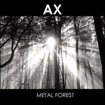 Ax - Metal Forest