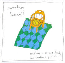 Barnett, Courtney - Sometimes I Sit and..