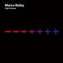 Bailey, Marco - High Volume