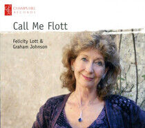 Lott, Felicity & Graham J - Call Me Flott