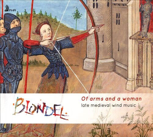 Blondel - Of Arms and A.. -Digi-