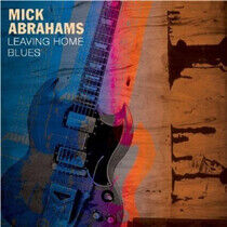 Abrahams, Mick - Leaving Home Blues