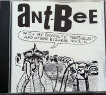 Ant-Bee - With My Favourite..