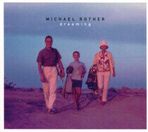 Rother, Michael - Dreaming