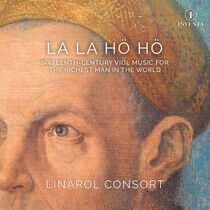 Linarol Consort - La La Ho Ho: 16th..
