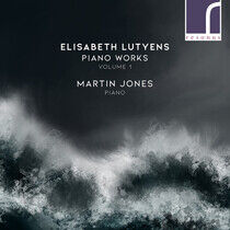 Jones, Martin - Elisabeth Lutyens Piano..