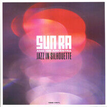 Sun Ra and His Arkestra - Jazz In Silhouette -Hq-