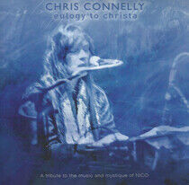 Connelly, Chris - Eulogy To Christa: A..