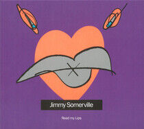 Somerville, Jimmy - Read My Lips -Reissue-